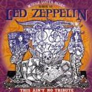 Various Artists, Whole Lotta Blues - Songs Of Led Zeppelin (CD)